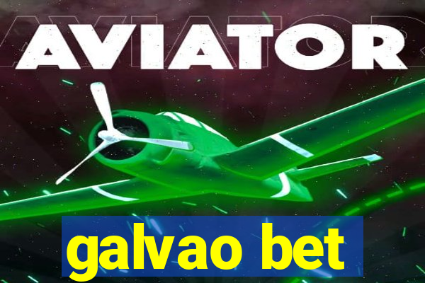 galvao bet